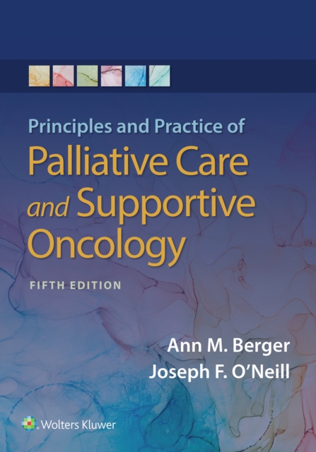 Principles and Practice of Palliative Care and Support Oncology, EPUB eBook