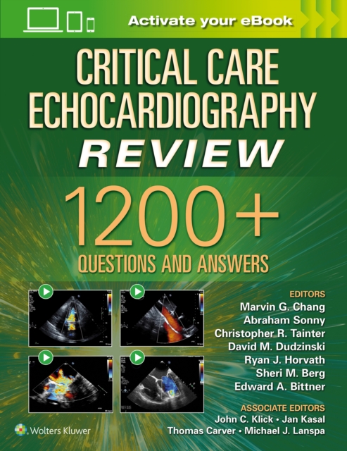 Critical Care Echocardiography Review : 1200+ Questions and Answers: Print + eBook with Multimedia, Paperback / softback Book