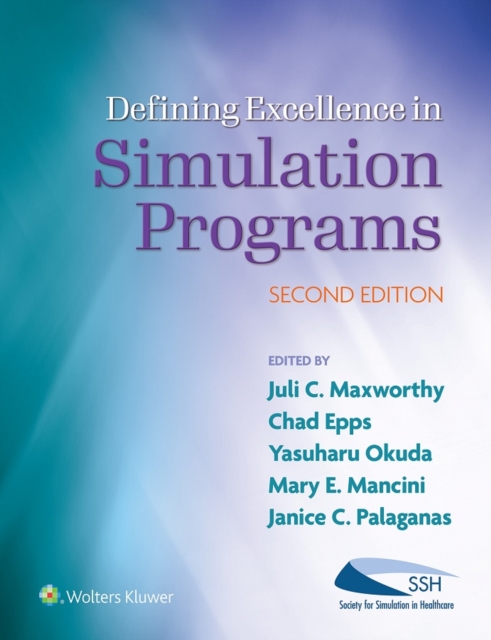 Defining Excellence in Simulation Programs, EPUB eBook