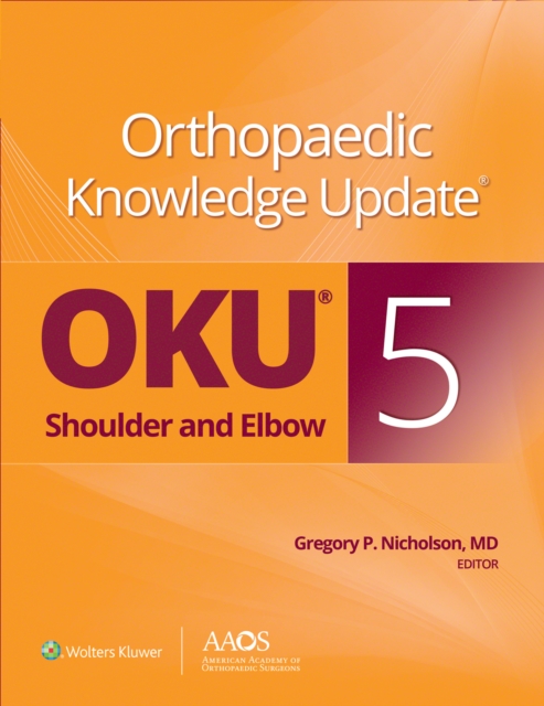 Orthopaedic Knowledge Update: Shoulder and Elbow 5: Ebook without Multimedia, EPUB eBook