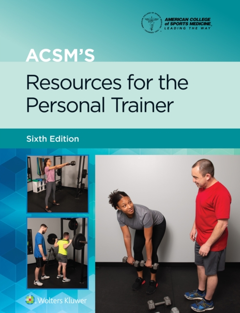 ACSM's Resources for the Personal Trainer, EPUB eBook
