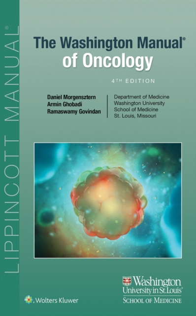 The Washington Manual of Oncology : Therapeutic Principles in Practice, EPUB eBook