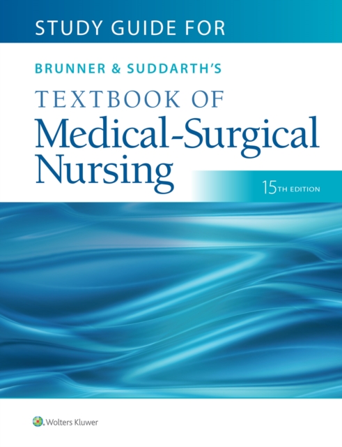 Study Guide for Brunner & Suddarth's Textbook of Medical-Surgical Nursing, Paperback Book