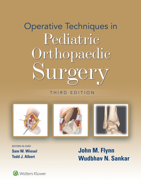 Operative Techniques in Pediatric Orthopaedic Surgery, EPUB eBook