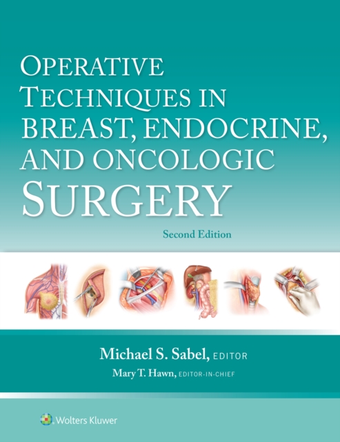 Operative Techniques in Breast, Endocrine, and Oncologic Surgery, EPUB eBook