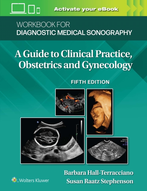 Workbook for Diagnostic Medical Sonography: Obstetrics and Gynecology, Paperback / softback Book