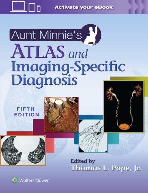 Aunt Minnie's Atlas and Imaging-Specific Diagnosis, Paperback / softback Book