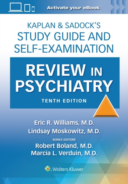 Kaplan & Sadock’s Study Guide and Self-Examination Review in Psychiatry: Print + eBook with Multimedia, Paperback / softback Book