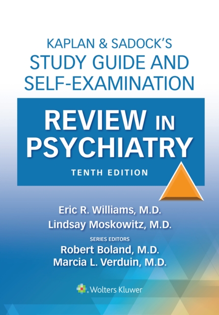 Kaplan & Sadock's Study Guide and Self-Examination Review in Psychiatry, EPUB eBook