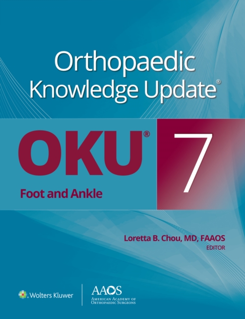 Orthopaedic Knowledge Update(R): Foot and Ankle 7, EPUB eBook