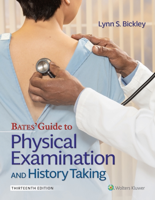 Bates' Guide To Physical Examination and History Taking, EPUB eBook