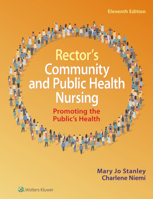 Rector's Community and Public Health Nursing : Promoting the Public's ...