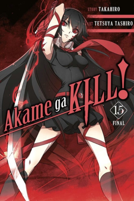 Akame ga Kill!, Vol. 15, Paperback / softback Book