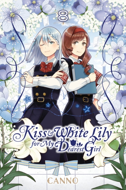 Kiss and White Lily for My Dearest Girl, Vol. 8, Paperback / softback Book