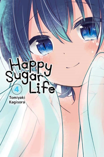 Happy Sugar Life, Vol. 4, Paperback / softback Book