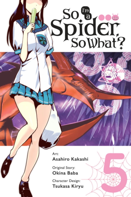 So I'm a Spider, So What?, Vol. 5 (manga), Paperback / softback Book