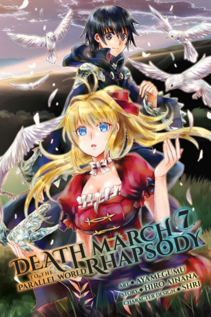 Death March to the Parallel World Rhapsody, Vol. 7 (manga), Paperback / softback Book