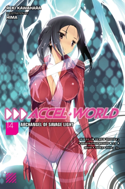 Accel World, Vol. 14 (light novel), Paperback / softback Book