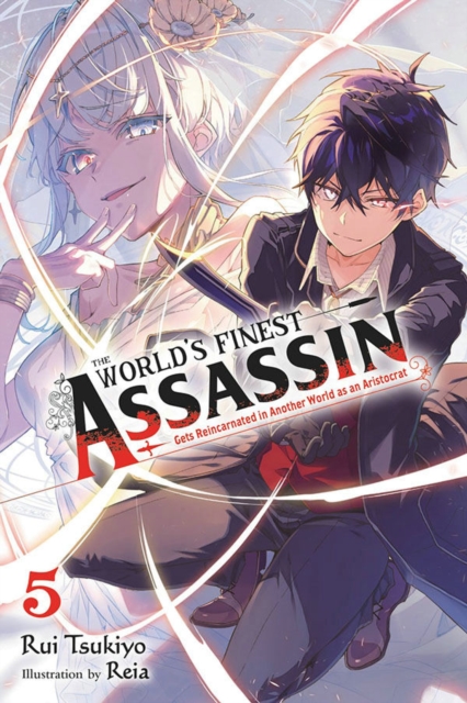 The World's Finest Assassin Gets Reincarnated in Another World as an Aristocrat, Vol. 5 LN, Paperback / softback Book