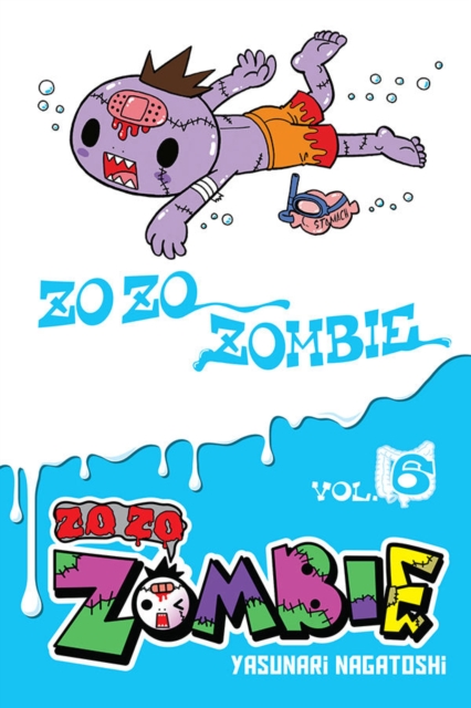 Zo Zo Zombie, Vol. 6, Paperback / softback Book