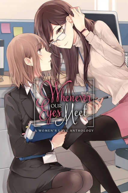 Whenever Our Eyes Meet..., Paperback / softback Book