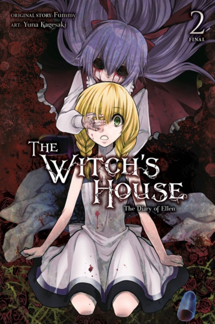 The Witch's House: The Diary of Ellen, Vol. 2, Paperback / softback Book