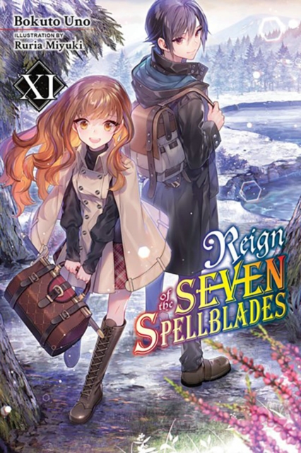 Reign of the Seven Spellblades, Vol. 11 (light novel), Paperback / softback Book