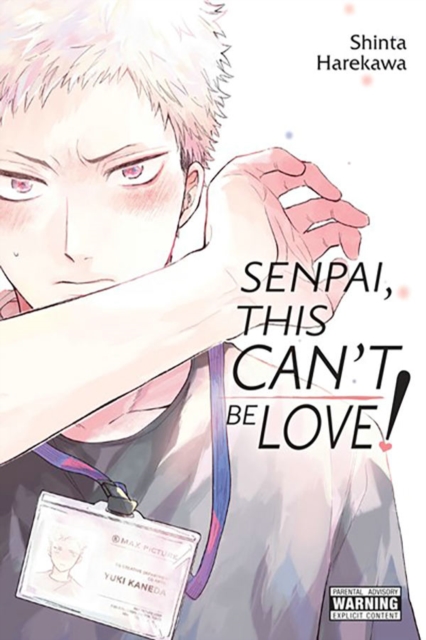 Senpai, This Can’t Be Love!, Paperback / softback Book