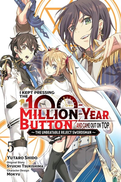 I Kept Pressing the 100-Million-Year Button and Came Out on Top, Vol. 5 (manga), Paperback / softback Book