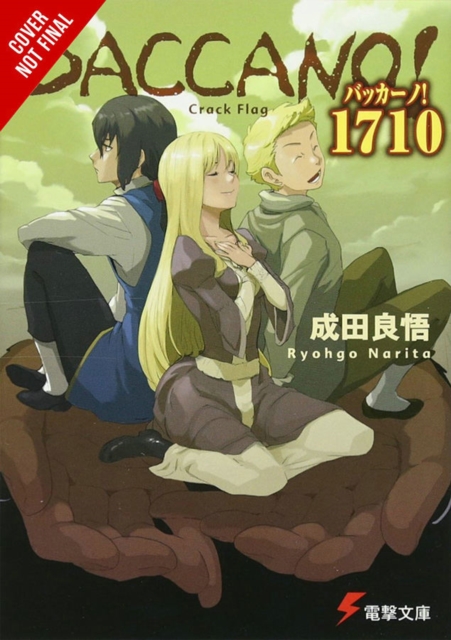 Baccano!, Vol. 15 (light novel), Hardback Book