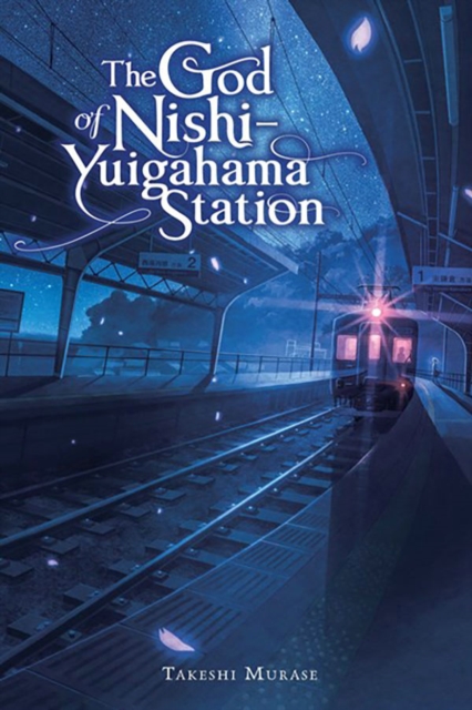 The God of Nishi-Yuigahama Station, Hardback Book
