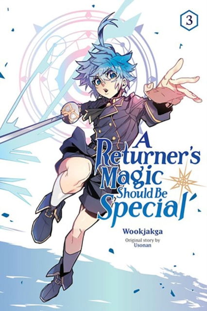 A Returner's Magic Should be Special, Vol. 3, Paperback / softback Book