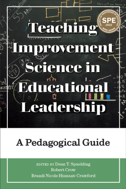 Teaching Improvement Science in Educational Leadership : A Pedagogical Guide, Hardback Book