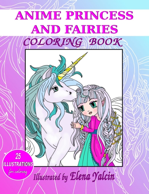 Anime Princess and Fairies : Children Coloring Book, Paperback / softback Book