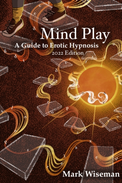 Mind Play : A Guide to Erotic Hypnosis, Paperback / softback Book