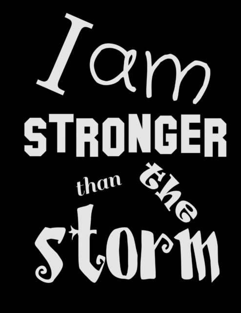 I Am Stronger Than the Storm : Internet Password Keeper, Large Print Book, 8 1/2 x 11, Paperback / softback Book