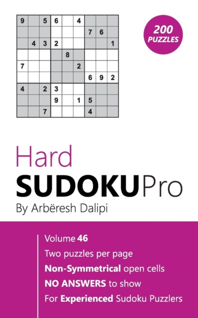Hard Sudoku Pro : Book for Experienced Puzzlers (200 puzzles) Vol. 46, Paperback / softback Book