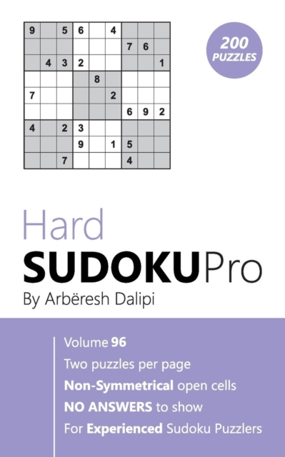 Hard Sudoku Pro : Book for Experienced Puzzlers (200 puzzles) Vol. 96, Paperback / softback Book