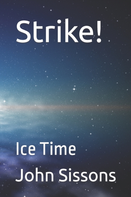 Strike! : Ice Time, Paperback / softback Book