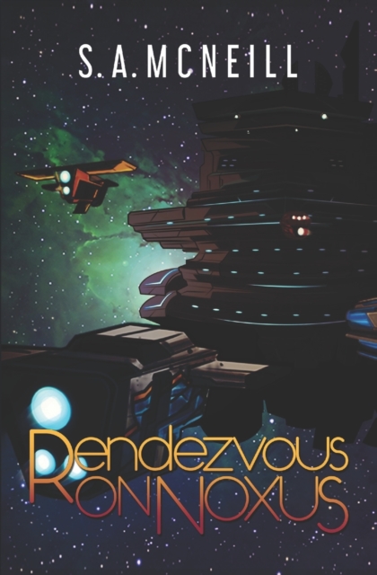 Rendezvous on Noxus, Paperback / softback Book