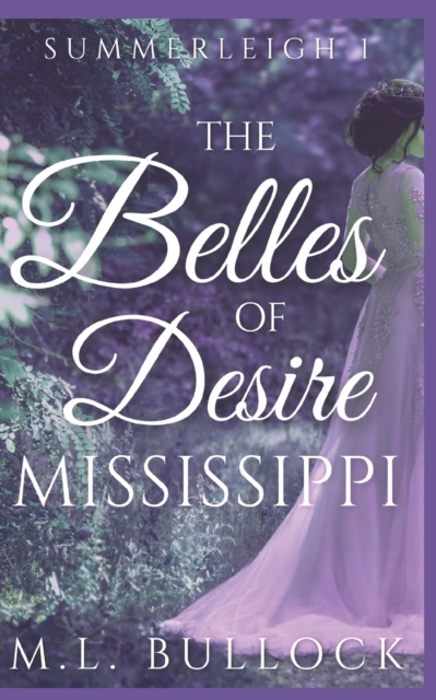The Belles of Desire, Mississippi, Paperback / softback Book