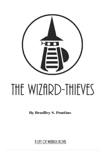 The Wizard-Thieves, Paperback / softback Book