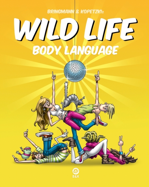 Wild Life - Body Language, Paperback / softback Book