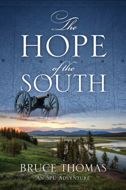 The Hope of the South : An Spu Adventure, Paperback / softback Book