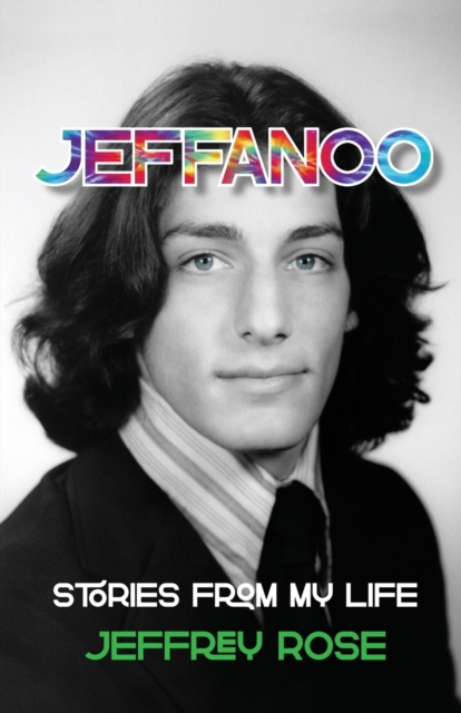Jeffanoo : Stories from My Life, Paperback / softback Book