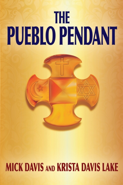The Pueblo Pendant, EPUB eBook