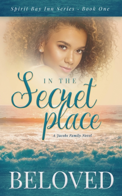 In The Secret Place : A Jacobs Family Novel, Paperback / softback Book