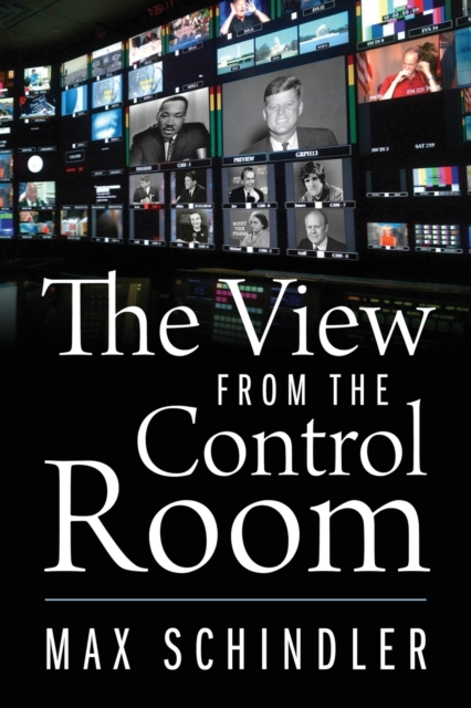 The View from the Control Room, Paperback / softback Book