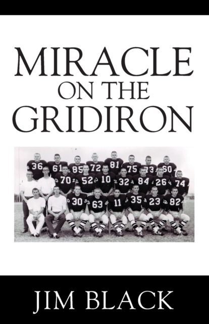 Miracle on the Gridiron, Paperback / softback Book