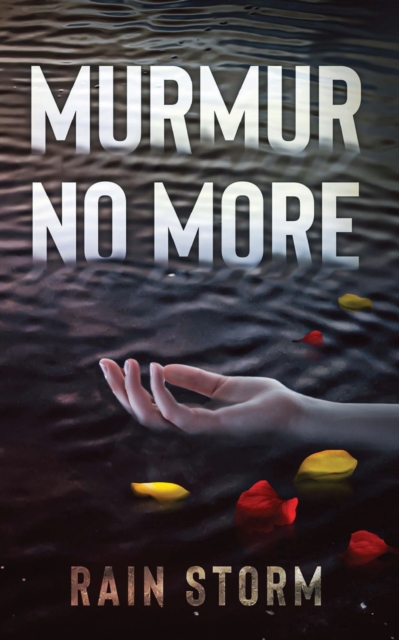 Murmur No More, Paperback / softback Book